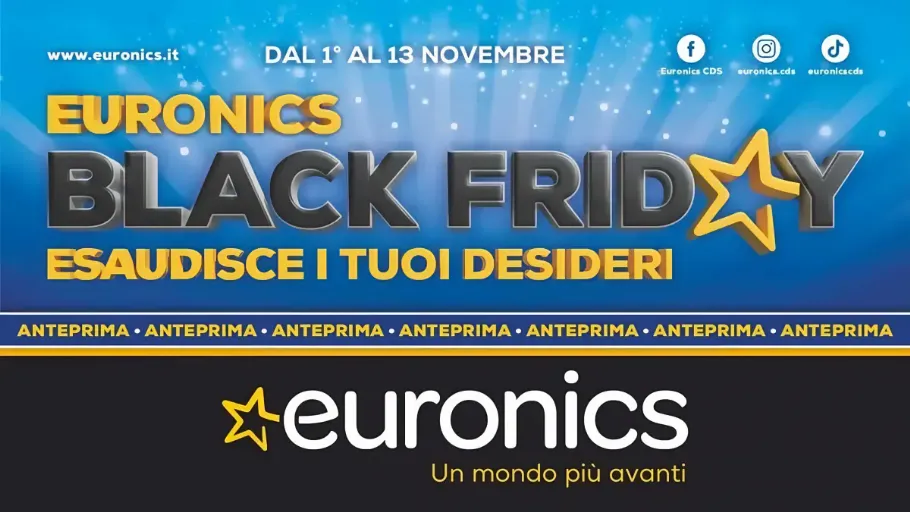 Euronics fino al 13 novembre: Black Friday, Tasso Zero e niente pagamenti fino al 2025